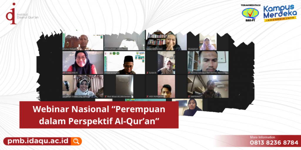Webinar Nasional “Perempuan Dalam Perspektif Al-Quran” Menyadarkan Penting Peran Perempuan Dalam Islam